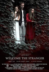 دانلود فیلم Welcome the Stranger 201815278-1927545062