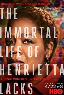 دانلود فیلم The Immortal Life of Henrietta Lacks 201721391-2047596052