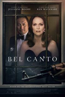 دانلود فیلم Bel Canto 20184098-1615470730