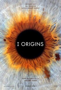 دانلود فیلم I Origins 201420460-1078809557