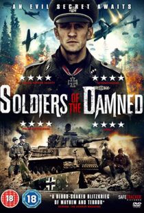 دانلود فیلم Soldiers of the Damned 201520734-2122744399