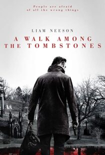 دانلود فیلم A Walk Among the Tombstones 201413446-1982036187