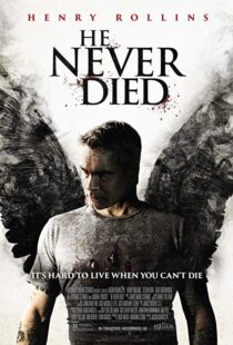 دانلود فیلم He Never Died 201521768-588151316