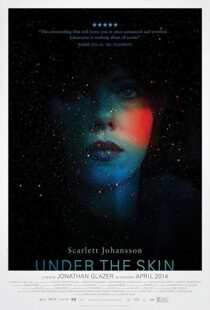 دانلود فیلم Under the Skin 201321847-912927322