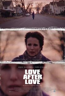 دانلود فیلم Love After Love 201717381-1945988301