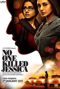 دانلود فیلم هندی No One Killed Jessica 201114416-682515457