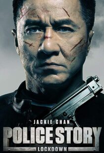 دانلود فیلم Police Story: Lockdown 201317175-328155305