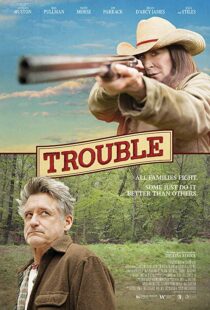 دانلود فیلم Trouble 201720707-1459506981