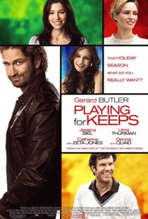 دانلود فیلم Playing for Keeps 201212094-552532206