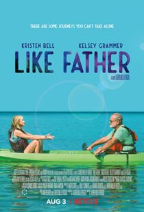 دانلود فیلم Like Father 20184329-282073061