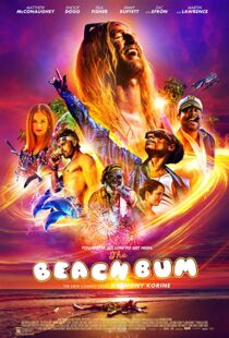 دانلود فیلم The Beach Bum 20197122-239553370