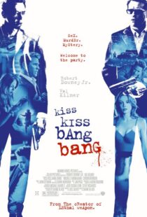 دانلود فیلم Kiss Kiss Bang Bang 200513981-1545988494