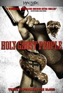 دانلود فیلم Holy Ghost People 201320348-80232549