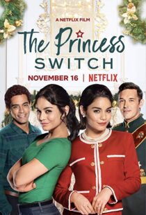 دانلود فیلم The Princess Switch 201815309-1095056376