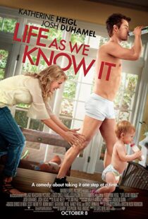 دانلود فیلم Life as We Know It 20106206-1939566501