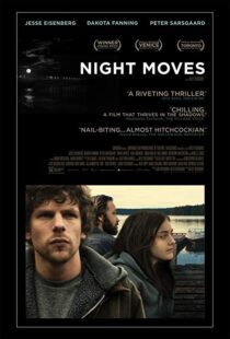 دانلود فیلم Night Moves 201320638-122612335