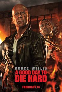 دانلود فیلم A Good Day to Die Hard 20133233-1750293230