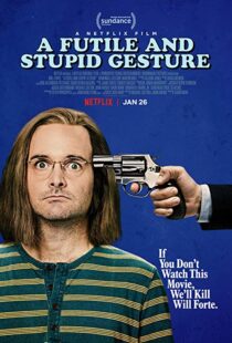 دانلود فیلم A Futile and Stupid Gesture 201817652-1477346571