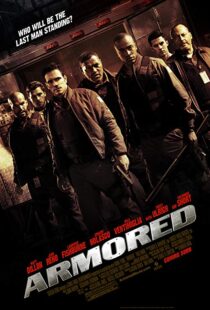 دانلود فیلم Armored 200919129-1703477978