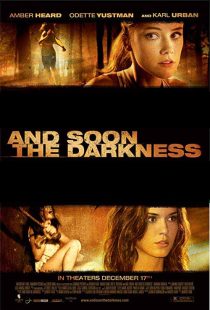 دانلود فیلم And Soon the Darkness 201020623-524099341