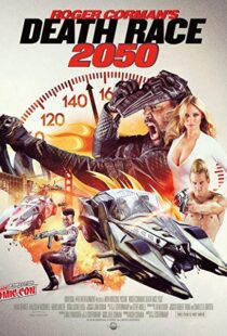 دانلود فیلم Death Race 2050 201713584-1834241417