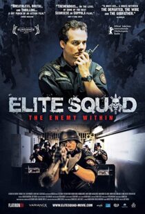 دانلود فیلم Elite Squad 2: The Enemy Within 201013952-353545315