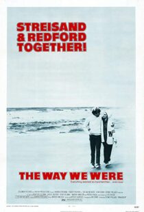 دانلود فیلم The Way We Were 197310466-608148729