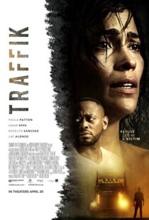 دانلود فیلم Traffik 201813225-15470235