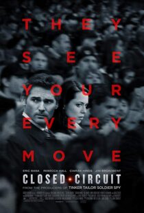 دانلود فیلم Closed Circuit 201318829-30805314