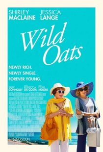 دانلود فیلم Wild Oats 201615207-586033471