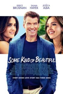 دانلود فیلم Some Kind of Beautiful 201417333-808787669