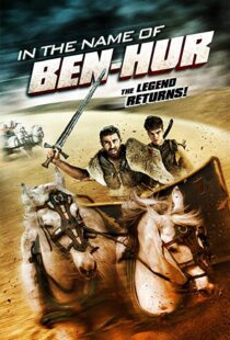 دانلود فیلم In the Name of Ben Hur 201622380-994902551