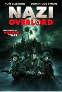 دانلود فیلم Nazi Overlord 201810898-974392752