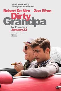 دانلود فیلم Dirty Grandpa 201620887-1343206620