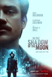 دانلود فیلم In the Shadow of the Moon 201919227-1021717490