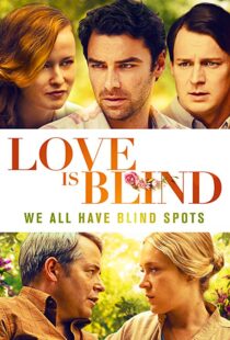 دانلود فیلم Love Is Blind 201912841-2141658039