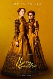 دانلود فیلم Mary Queen of Scots 201814738-1817076005