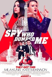 دانلود فیلم The Spy Who Dumped Me 201817080-1770302965