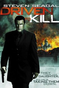 دانلود فیلم Driven to Kill 200912177-573701921