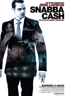 دانلود فیلم Snabba Cash 201016479-7786253