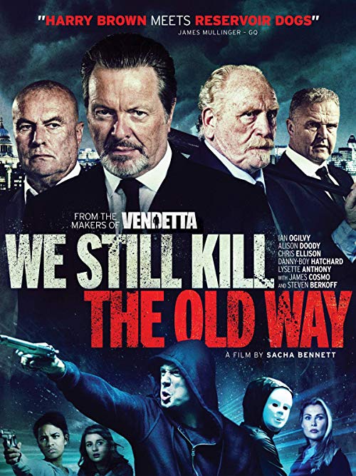 دانلود فیلم We Still Kill the Old Way 2014