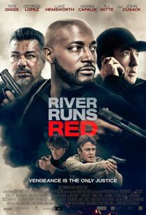 دانلود فیلم River Runs Red 20184332-667660748