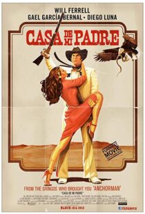 دانلود فیلم Casa de mi Padre 201222490-1124630275