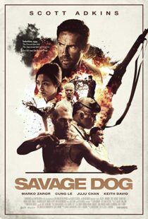 دانلود فیلم Savage Dog 20173898-1413282964