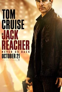 دانلود فیلم Jack Reacher: Never Go Back 20166642-847481614