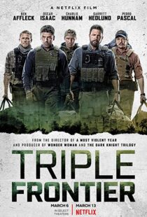 دانلود فیلم Triple Frontier 20197949-2049465223