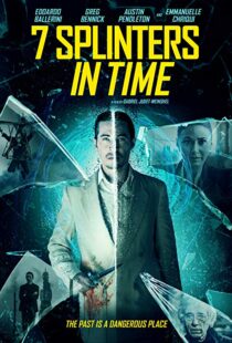 دانلود فیلم 7 Splinters in Time 20188349-495902667