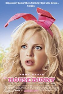 دانلود فیلم The House Bunny 20084864-840134971