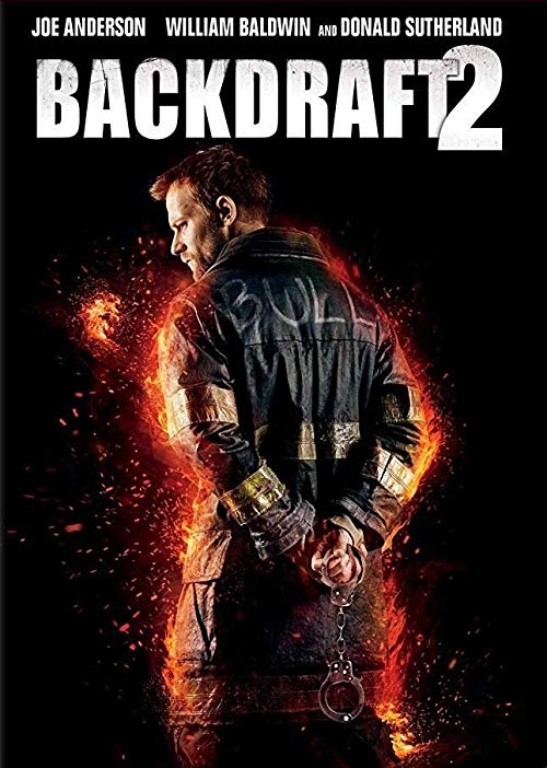 دانلود فیلم Backdraft 2 2019