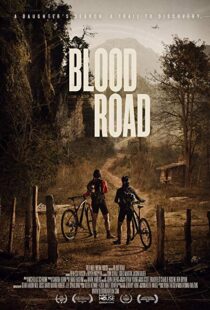 دانلود مستند Blood Road 20177155-1926788118